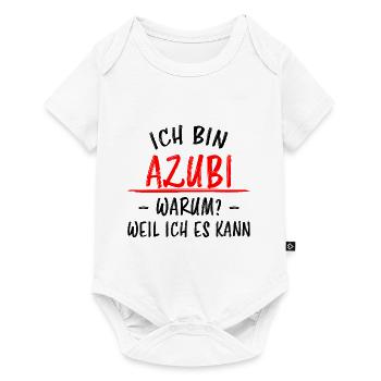 Azubi Witz Spruch Lehrling Auszubildende Geschenk - Baby Premium Kurzarmbody - Weiß - Vorne