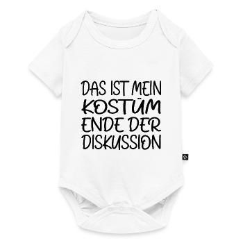 That's my costume End of discussion - Baby Premium short-sleeve bodysuit - white - Front