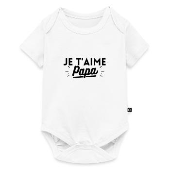 je t'aime papa. t-shirt fête des pères - Body à manches courtes Premium Bébé - blanc - Devant