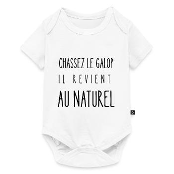 chassez le galop il revient au naturel - Body à manches courtes Premium Bébé - blanc - Devant