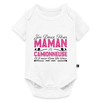 J'ai deux titres maman et Camionneuse.Cadeau Maman - Body à manches courtes Premium Bébé - blanc - Devant