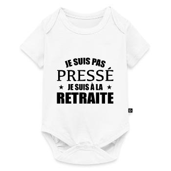 I'm Not in a Hurry I'm Retired - Baby Premium short-sleeve bodysuit - white - Front