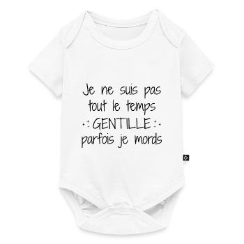 Je Ne Suis Pas Tout Le Temps Gentille Humour - Body à manches courtes Premium Bébé - blanc - Devant