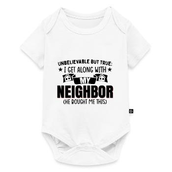 Funny Neighbor Quote - Baby Premium short-sleeve bodysuit - white - Front