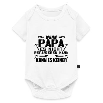 Si papa ne peut pas le réparer, personne ne le peut - Body à manches courtes Premium Bébé - blanc - Devant