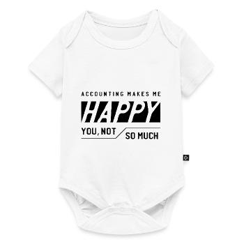 Accounting Makes me Happy - Accountant Funny Gift - Baby Premium short-sleeve bodysuit - white - Front