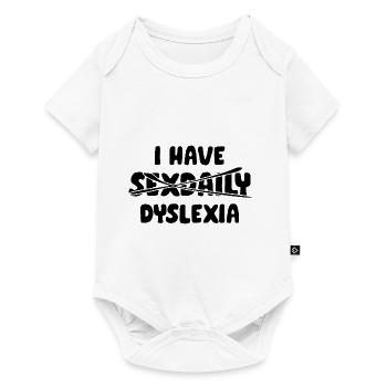 I have dyslexia - Baby Premium short-sleeve bodysuit - white - Front