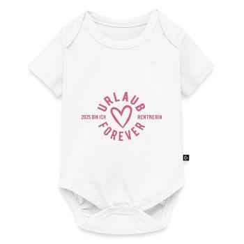 Urlaub Forever - 2025 bin ich Rentnerin - Baby Premium Kurzarmbody - Weiß - Vorne