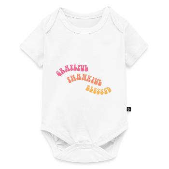 Grateful Thankful - Gratitude - Gift - Baby Premium short-sleeve bodysuit - white - Front