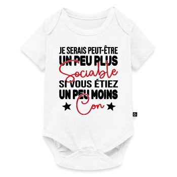 Je Serais Peut être Un Peu Plus Sociable Cadeau - Body à manches courtes Premium Bébé - blanc - Devant