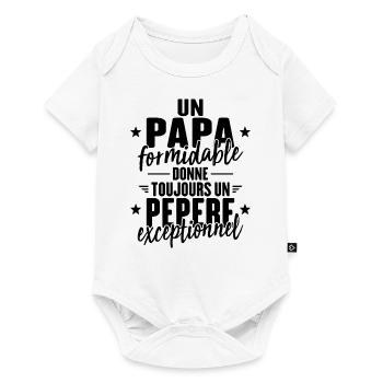Papa Formidable Donne Un Pépère Exceptionnel - Body à manches courtes Premium Bébé - blanc - Devant