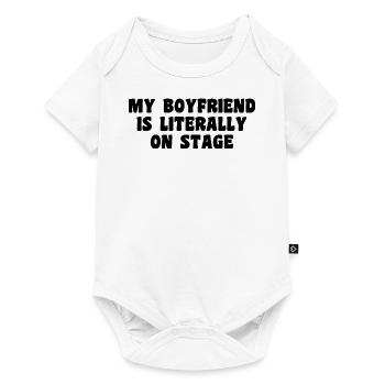 Funny Concert My boyfriend is literally on stage - Baby Premium short-sleeve bodysuit - white - Front