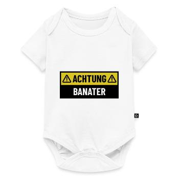 Achtung Banater - Regionaler Spruch - Baby Premium Kurzarmbody - Weiß - Vorne