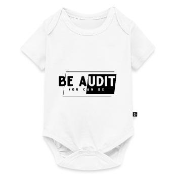 Be Audit You Can Be - Accountant Funny Gift - Baby Premium short-sleeve bodysuit - white - Front