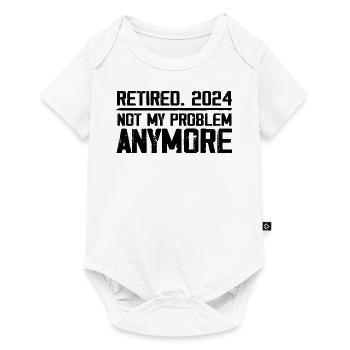 Retirement 2024 Not M Problem Anymore Retired 2024 - Baby Premium short-sleeve bodysuit - white - Front