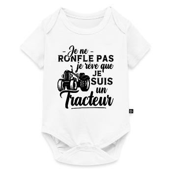 Je ne ronfle pas je rêve que je suis un tracteur - Body à manches courtes Premium Bébé - blanc - Devant