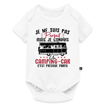 Pas parfait mais je conduis un camping car - Body à manches courtes Premium Bébé - blanc - Devant