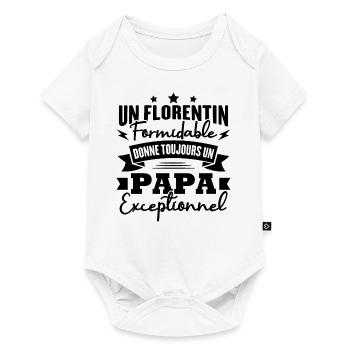 Un florentin formidable donne un papa exceptionnel - Body à manches courtes Premium Bébé - blanc - Devant