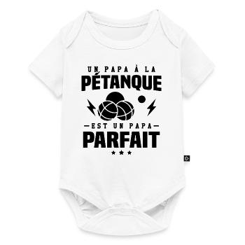 Un papa à la pétanque est un papa parfait - Body à manches courtes Premium Bébé - blanc - Devant