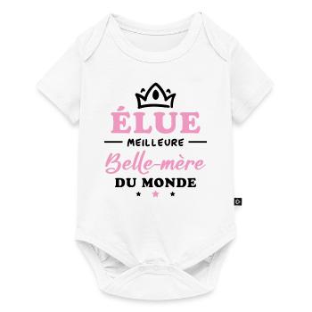 Élue meilleure belle mère du monde - Body à manches courtes Premium Bébé - blanc - Devant