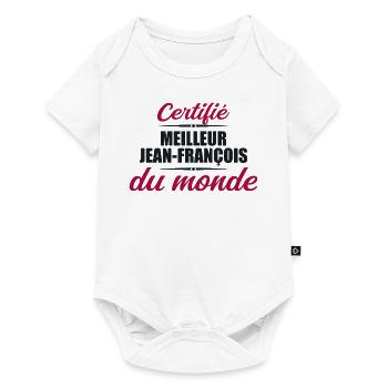 Certifié meilleur jean françois du monde - Body à manches courtes Premium Bébé - blanc - Devant
