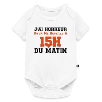 j'ai horreur qu'on me réveille à 15h du matin - Body à manches courtes Premium Bébé - blanc - Devant