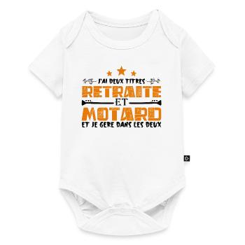 J'ai deux titres Retraite et Motard. Cadeau - Body à manches courtes Premium Bébé - blanc - Devant