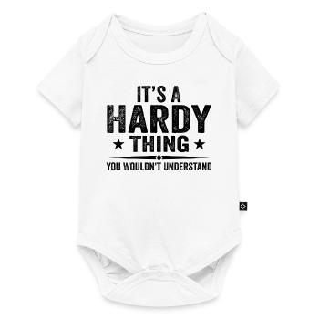 It's A Hardy Thing You Wouldn't Understand | Hardy - Body à manches courtes Premium Bébé - blanc - Devant