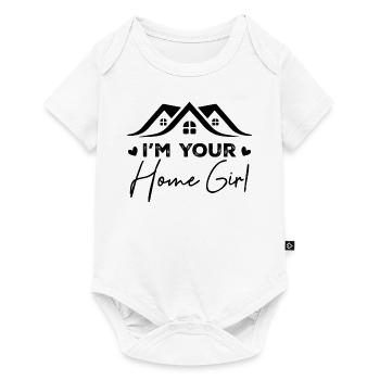 I'm Your Home Girl - Body à manches courtes Premium Bébé - blanc - Devant