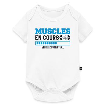 Muscles en cours ... musculation Humour marrant - Body à manches courtes Premium Bébé - blanc - Devant
