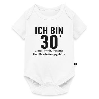 I'm 30+ funny saying for cool people - Baby Premium short-sleeve bodysuit - white - Front