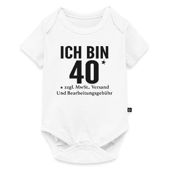 I'm 40+ funny saying for cool people - Baby Premium short-sleeve bodysuit - white - Front