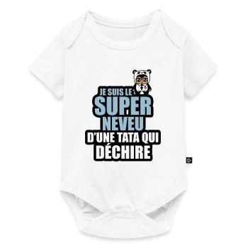 super neveu d'une tata qui déchire - Body à manches courtes Premium Bébé - blanc - Devant