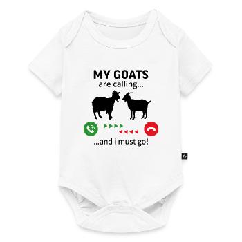 My goats are calling and i must Go - Baby Premium short-sleeve bodysuit - white - Front