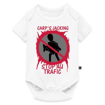 Stop au trafic "CARP'S JACKING" - Body à manches courtes Premium Bébé - blanc - Devant