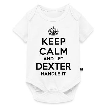 keep calm and let dexter handle it - Baby Premium short-sleeve bodysuit - white - Front