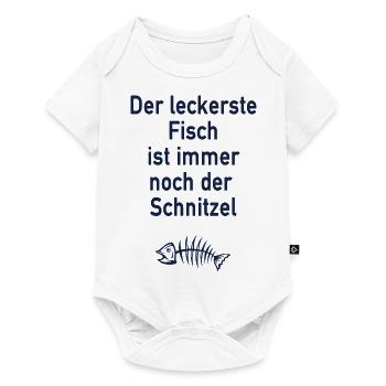 Der leckerste Fisch ist immer noch der Schnitzel - Baby Premium Kurzarmbody - Weiß - Vorne