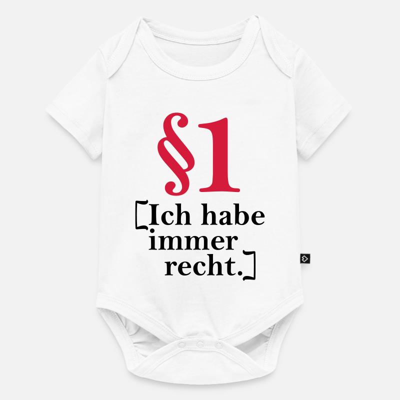 § 1 I'm always right. - Baby Premium short-sleeve bodysuit - white
