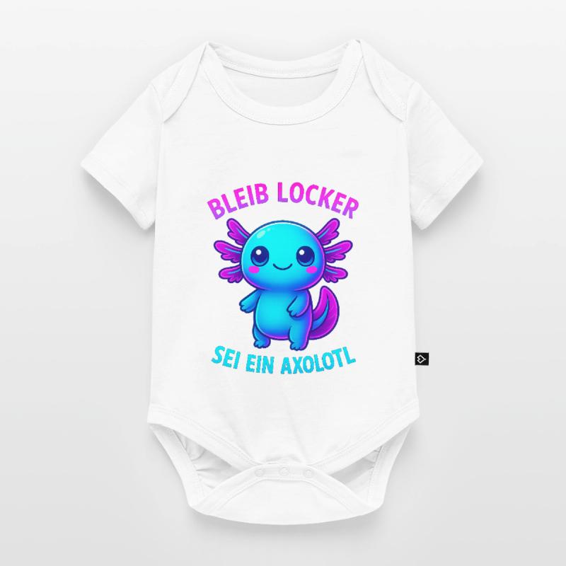 Bleib locker sei ein Axolotl | Neon Spruch Design Baby Premium Kurzarmbody