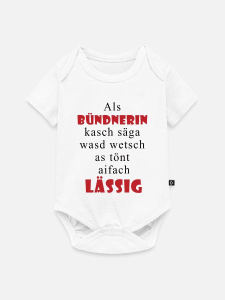 Bündnerin Lässig Spruch - Baby Premium Kurzarmbody - Weiß