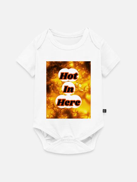 Heiß, ich bin hier. - Baby Premium Kurzarmbody - Weiß