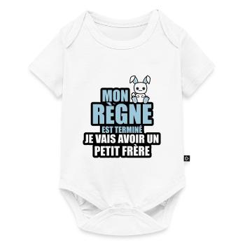 mon règne est terminé je vais avoir un petit frère - Body à manches courtes Premium Bébé - blanc - Devant