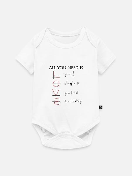 All you need is Love Mathe Geschenk - Baby Premium Kurzarmbody - Weiß