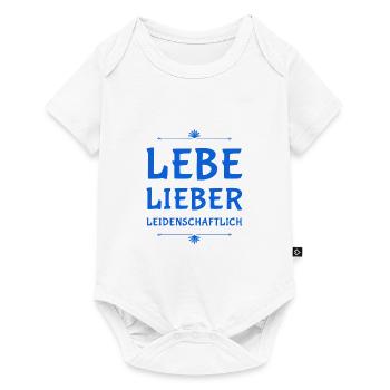 lebe dein Leben leidenschaftlich - Baby Premium Kurzarmbody - Weiß - Vorne