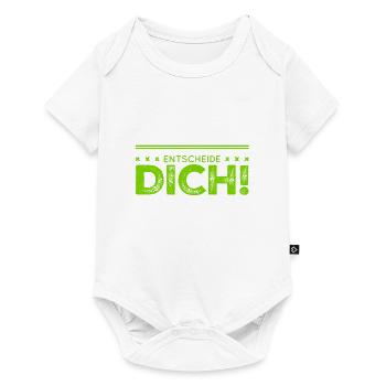 triff eine Entscheidung - Baby Premium Kurzarmbody - Weiß - Vorne