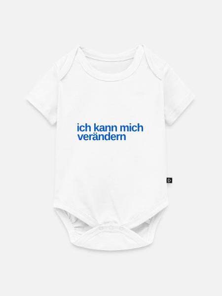 ich möchte mich verändern - Baby Premium Kurzarmbody - Weiß