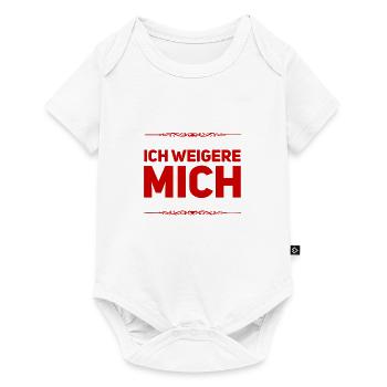das verweigere ich - Baby Premium Kurzarmbody - Weiß - Vorne