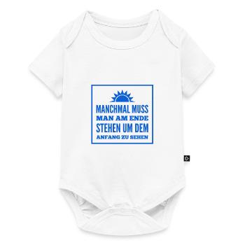 stehst du am Ende? - Baby Premium Kurzarmbody - Weiß - Vorne