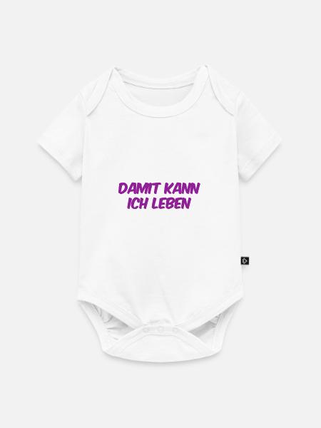 damit kann ich leben - Baby Premium Kurzarmbody - Weiß