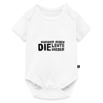 die Leute reden eh - Baby Premium Kurzarmbody - Weiß - Vorne